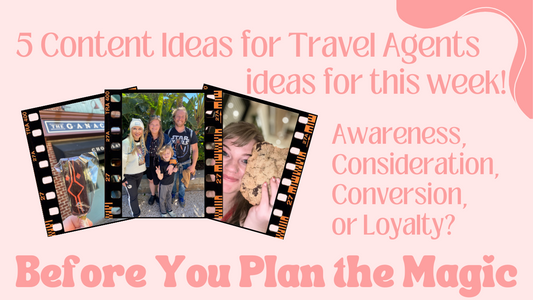 5 Content Ideas for Disney Niched Travel Agents